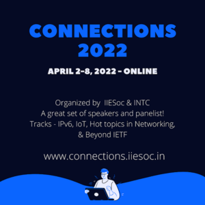 http://IIESoc%20and%20INTC%20to%20organize%20the%20Connections%202022%20-%20a%20post-IETF%20Forum%20online