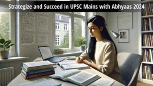 http://Strategize%20and%20Succeed%20in%20UPSC%20Mains%20GS%20Paper%202%20with%20Abhyaas%202024